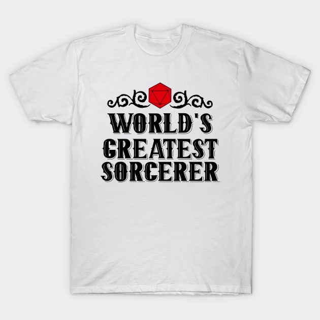 World's Greatest | SORCERER T-Shirt by PrinceSnoozy